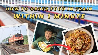 ট্রেনে বসে বিরিয়ানি অর্ডার করুন | Order food in train | IRCTC food order Online |