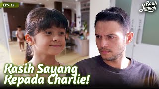 Kasih Doakan Charlie Agar Cepat Sembuh | KASIH JANNAH | Eps.12 (3/3)