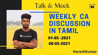 Weekly  CA Live Discussion in Tamil | 01-05-2021 || 08-05-2021| Naresh kumar