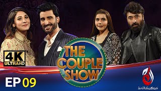 The Couple Show | Meet Yasir Nawaz & Nida Yasir | Host by Aagha Ali & Hina Altaf | Episode 9
