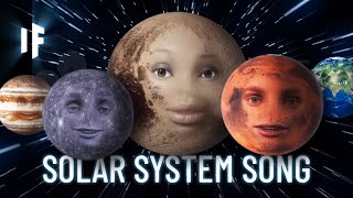 The Solar System Song | by the What If Channel