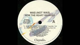 Was (Not Was) ‎– How The Heart Behaves (12\