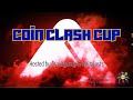 Coin Clash Cup! - $285 Cashout Tournament - The Largest Finals Tournament Yet!