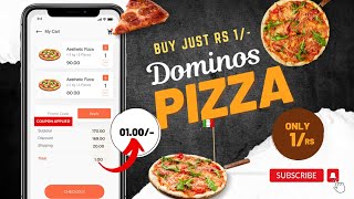 Dominos pizza in ₹1/- मे 🍕| valid 365 days | dominos coupon code | dominos pizza offer for today