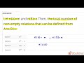 Letn(A)=m and n(B)=n Then, the total number of non-empty relations that can be defined fromA to ...