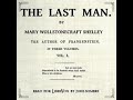 The Last Man, Volume I by Mary Wollstonecraft Shelley read by Jude Somers Part 1/2 | Full Audio Book