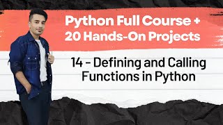 📙 14 - Defining and Calling Functions | Python Full Course + 20 Hands On Projects
