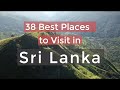 38 Best Places to visit in Sri Lanka | TOP 38 Places in Sri Lanka for Solo Travel