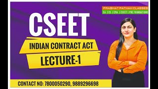 CSEET || INDIAN CONTRACT ACT LECTURE-1 || PRABHAT PATHAK CLASSES