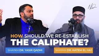Islamic Politics and the Caliphate: A Conversation with Dr. Hatem el Haj