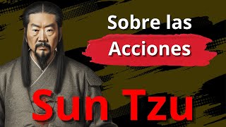 Sun Tzu Arte de la Guerra Capitulo 2 Sobre las acciones