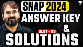 SNAP Slot 3 2024: Answer Key \u0026 Solutions!