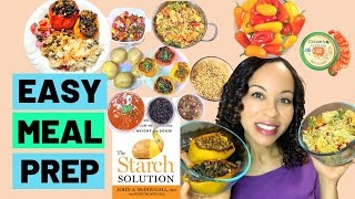 Starch Solution Meal Prep | Starch Solution Recipes | Starch Solution Weight Loss