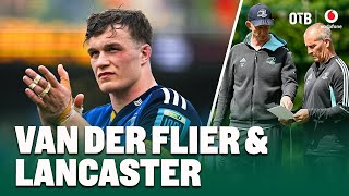Bouncing back after Munster, playing at the Aviva, Champions Cup preview | van der Flier & Lancaster