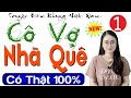 HAY QUÁ Cả xóm đều mở nghe: CÔ VỢ NHÀ QUÊ - Tập 1 - Truyện thực tế việt nam có thật 2024 #mcthuhue