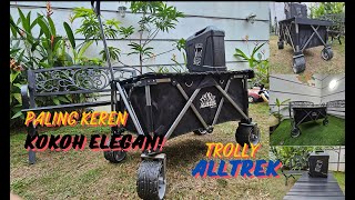 TROLI ALLTREK PALING KEREN KOKOH DAN ELEGAN!