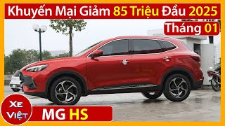 Xe MG HS khuyến mại tháng 01/2025.Giảm 85 triệu tiền mặt.Giá xe lăn bánh mới.[Xe Việt]