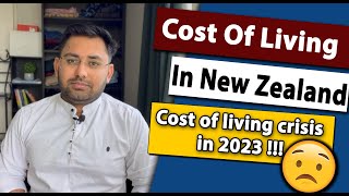 Cost of living in New Zealand 2023 | Cost of living crisis NZ | Living Cost in New Zealand in 2023