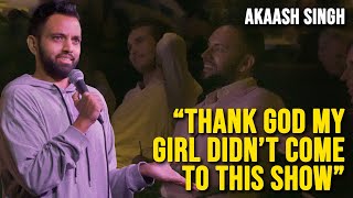 This Indian CAN'T marry his WHITE GIRLFRIEND | Akaash Singh | Stand Up Comedy
