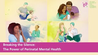 Breaking the Silence: The Power of Perinatal Mental Health