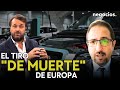 “Europa se ha pegado un tiro en el pie y ha herido de muerte a uno de sus mejores sectores”. Llamas