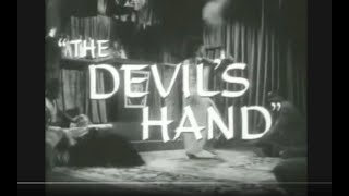 Trailer - The Devil's Hand (1961) Stars Linda Christian, Robert Alda, Ariadne Welter