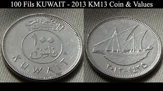 100 Fils KUWAIT - 2013 KM13 Coin \u0026 Values