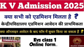 Kendriya Vidyalaya admission 2025 26 | KV admission registration form | KVS class 1 admission 2025 |