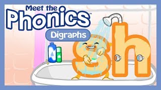Meet the Phonics Digraphs - sh