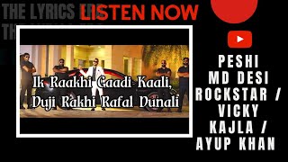 Peshi Md Desi Rockstar new song latest with lyrics  / Vicky Kajla / Ayup Khan
