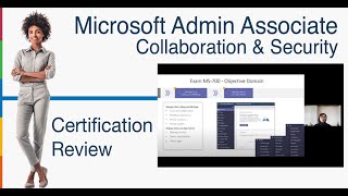 Microsoft 365 Admin Associate Certification Review