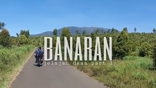 BANARAN || jelajah desa part#1