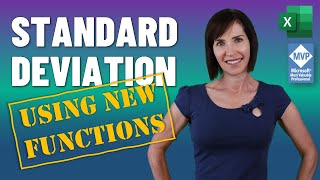 Standard Deviation in Excel using the NEW Functions