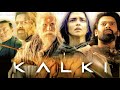 Kalki 2898 AD (2024) || Prabhas || Amitabh Bachchan Kamal Haasan || full movie facts&Review