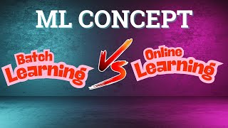 Batch vs Online Learning: Which One Suits Your ML Project?