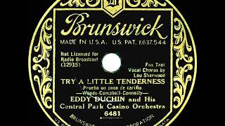 1933 Eddy Duchin - Try A Little Tenderness (Lew Sherwood, vocal)