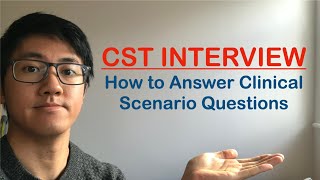 How to Answer Clinical Scenario Questions | Core Surgical Training Interview