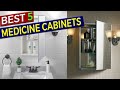 Best 5 Medicine Cabinets