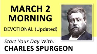 MARCH 2 AM - Learn From Our Enemies: Let Us Be Zealous For God’s Work | Charles Spurgeon Devotional