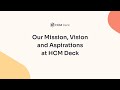 HCM Deck | Our Mission & Vision