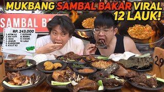 INI TERLALU GILA - MUKBANG 12 LAUK SAMBEL BAKAR BANG IBEN YG VIRAL DI TIKTOK SAMA @JonathanLiandi‼️