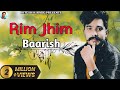 Rim Jhim Baarish | Adivasi Song |🎙Singer Rk & Shital Senani | 🤗Barish Song | Ritesh Kirade