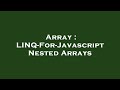 Array : LINQ-For-Javascript Nested Arrays