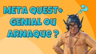 Meta Quest+ : Arnaque ou Génial ? Des jeux par abonnement pour votre Meta Quest.