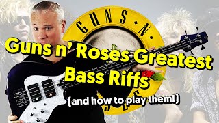 Guns n' Roses Greatest Bass Riffs - Tabs & Tutorial