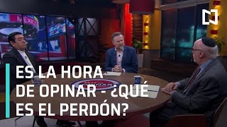 Un padre y un rabino debaten qué es el perdón - Es la Hora Opinar