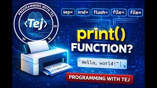 Python print() Function Explained | sep, end, flush, file | Python for Beginners
