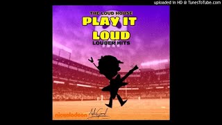Play It Loud (Louder Hits Remix)
