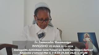 Inyigisho ya Sr Immaculée  aragira ati: UMUNSI AZAZIRAHO! || Ijambo  ry'Imana ryo kuwa  23-12-2024