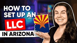 Arizona LLC | How to Start an LLC in Arizona in 2025 (Step by Step Guide)